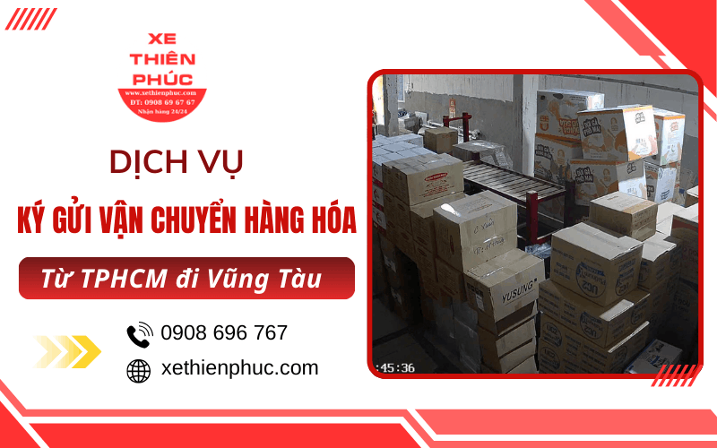 ký gửi vận chuyển hàng hóa từ TPHCM đi Vũng Tàu