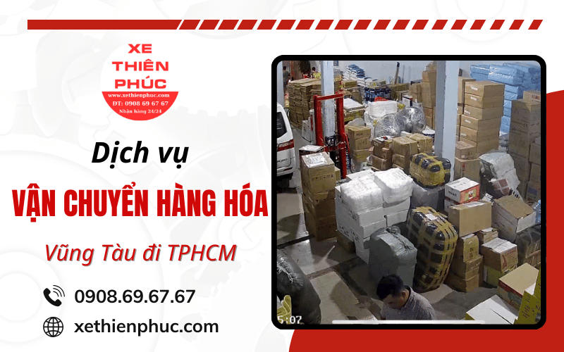 vận chuyển hàng hóa từ Vũng Tàu đi TPHCM